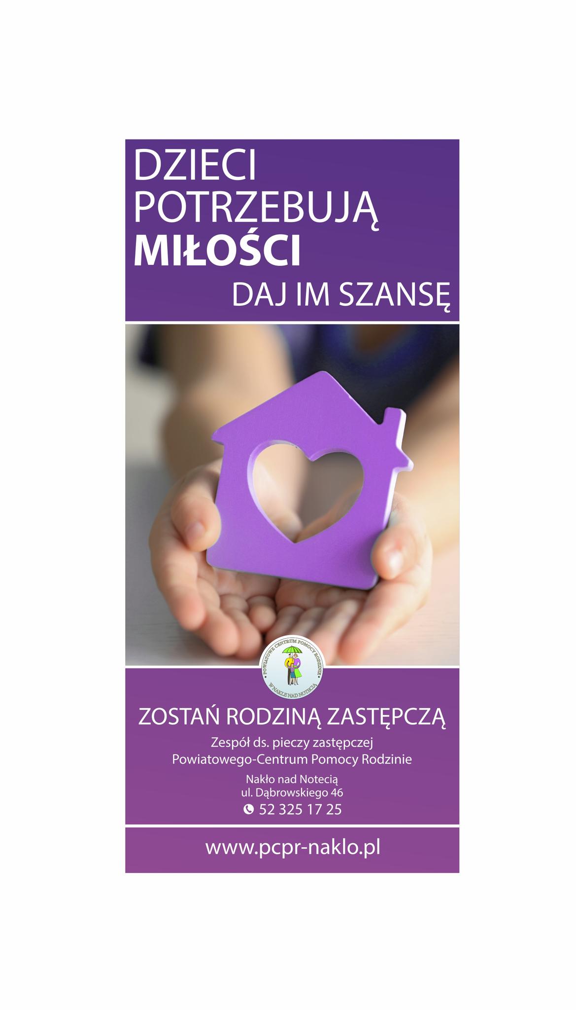 PCPR poszukuje kandydatów do pełnienia funkcji zawodowej rodziny zastępczej i prowadzenia rodzinnego domu dziecka.